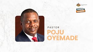 PASTOR POJU OYEMADE INTENSIVE MINISTRY TRAINING 23RD APRIL 2025