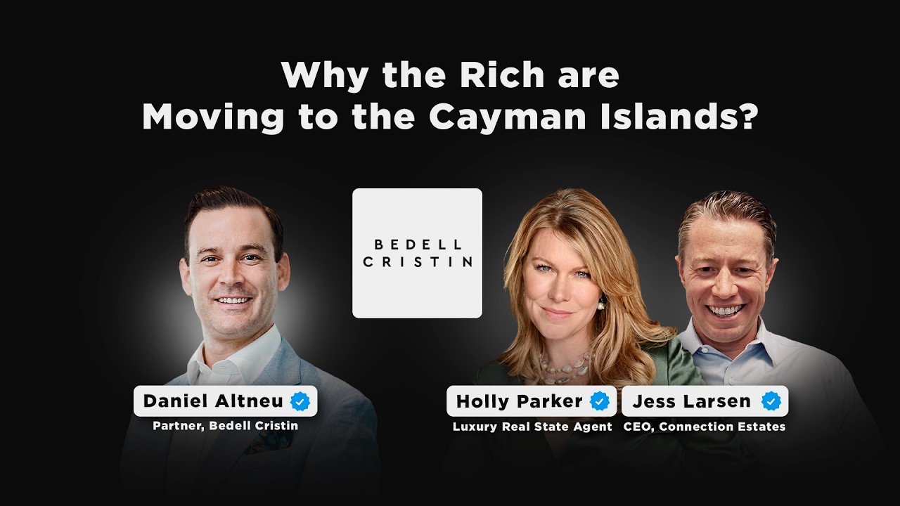 Why the Rich are Moving to the Cayman Islands? | Daniel Altneu & Co-hosted with Holly Parker