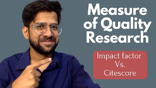 Impact factor and Citescore | How are these research impact scores calculated? For M-Tech, MS/ PhD