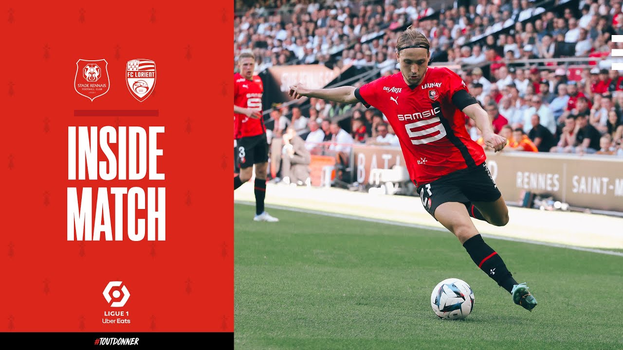 📽 J1 | Stade Rennais F.C. / FC Lorient - L'inside Match