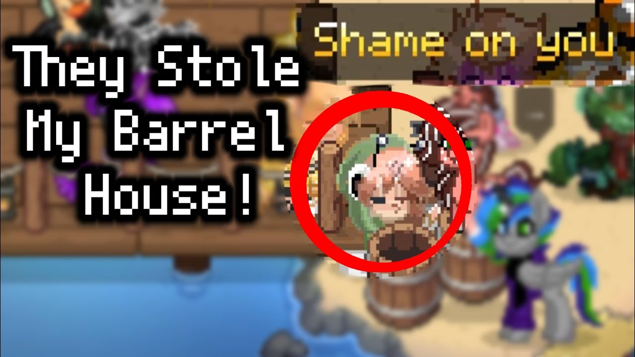 They Stole My Barrel House! Ponytown Funny Moments