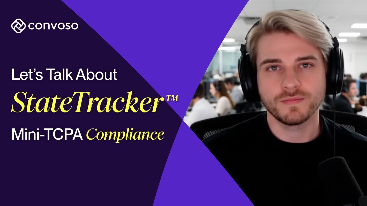 Convoso StateTracker: Automate Mini-TCPA & State-Level TCPA Compliance