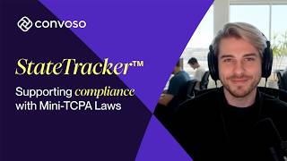 Convoso StateTracker: Automate Mini-TCPA &amp; State-Level TCPA Compliance