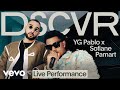 YG Pablo, Sofiane Pamart - Peaky (Live) | Vevo DSCVR