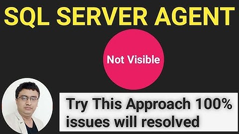 SQL Agent not visible || SQL Agent not able to connect | How to recover SA password | @TechandArt