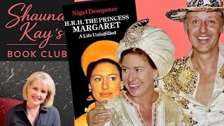 The GOLD Party! HRH Princess Margaret: A Life Unfulfilled by Nigel Dempster EP:10  #book #bookclub