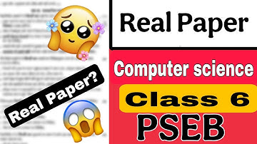 21 January Computer science Class 6 Real Paper #pseb Punjab Board Preboard PSEB Full Solved