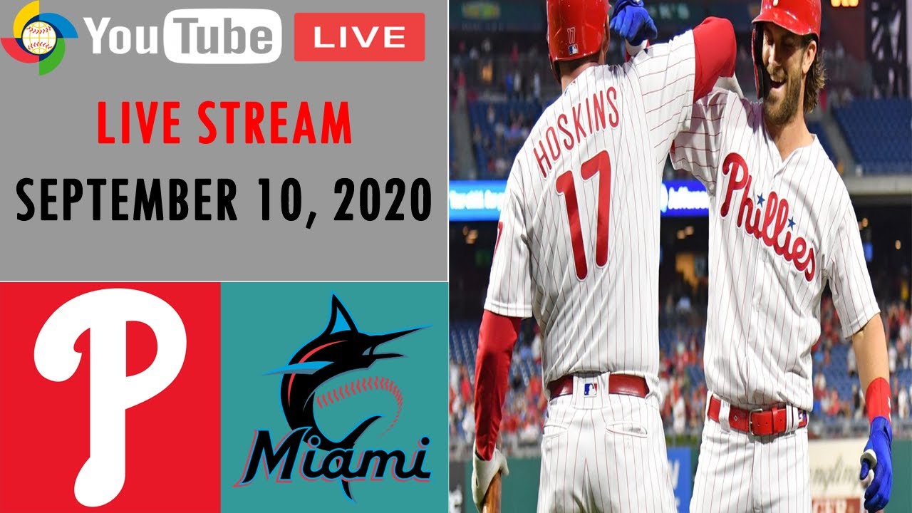 Philadelphia Phillies vs Miami Marlins LIVE STREAM MLB 2020 SEPTEMBER 10, 2020