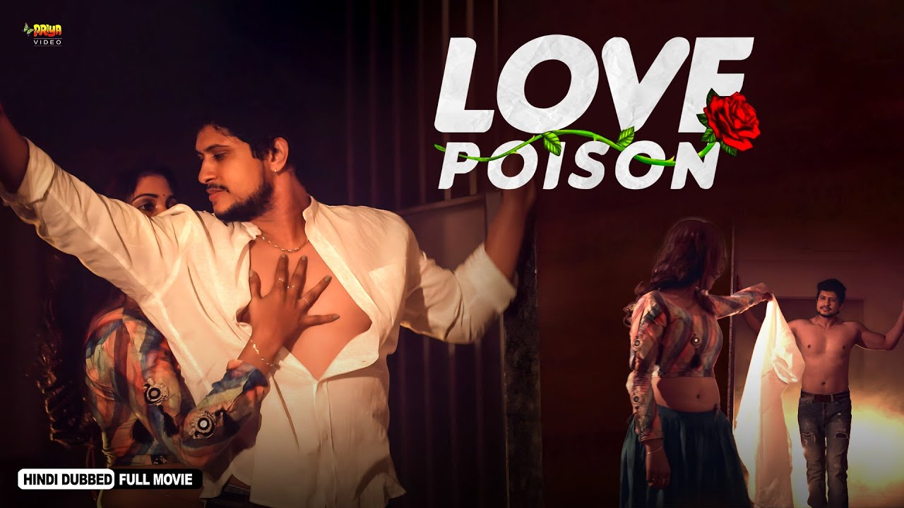 Love Poison | Full Hindi Crime & Thriller Dubbed Movie | Adhire, Abhi, Swathi, Ashiwarya, Geetha