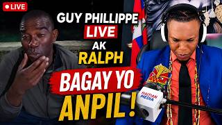 🔴GUY PHILLIPE LIVE AK RALPH ANPIL NOUVEL PALE SOU ELEKSYON AN 2027 GUY PHILLIPE KA PREZIDAN