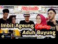 Imbit ageung medley aduh buyung cover versi diora musicale