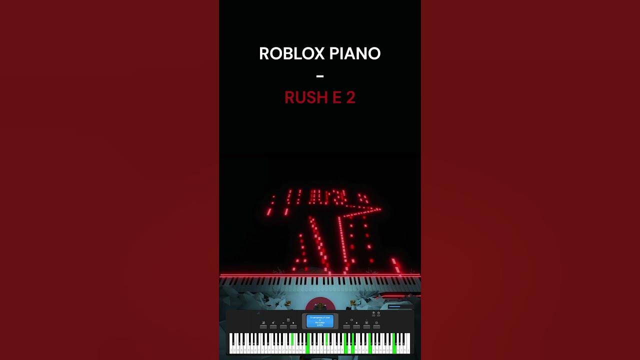 Rush E 2 (IMPOSSIBLE) | SheetMusicBoss [ROBLOX Piano] - YouTube