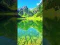 Beautiful nature love📍follow for daily nature content📍 #travel #nature #swiss #switzerland #shorts