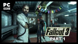 Fallout 3 (Main Quest) | PC • Walkthrough [PART 1]