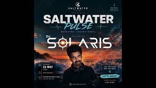 🌊 Saltwater Pulse | DJ Solaris | Coastal Electronic Vibes, Oceanic House & Sunset Beats 🎧