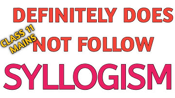 DEFINETELY NOT FOLLOW SYLLOGISM II #KAUNAINCLASSES