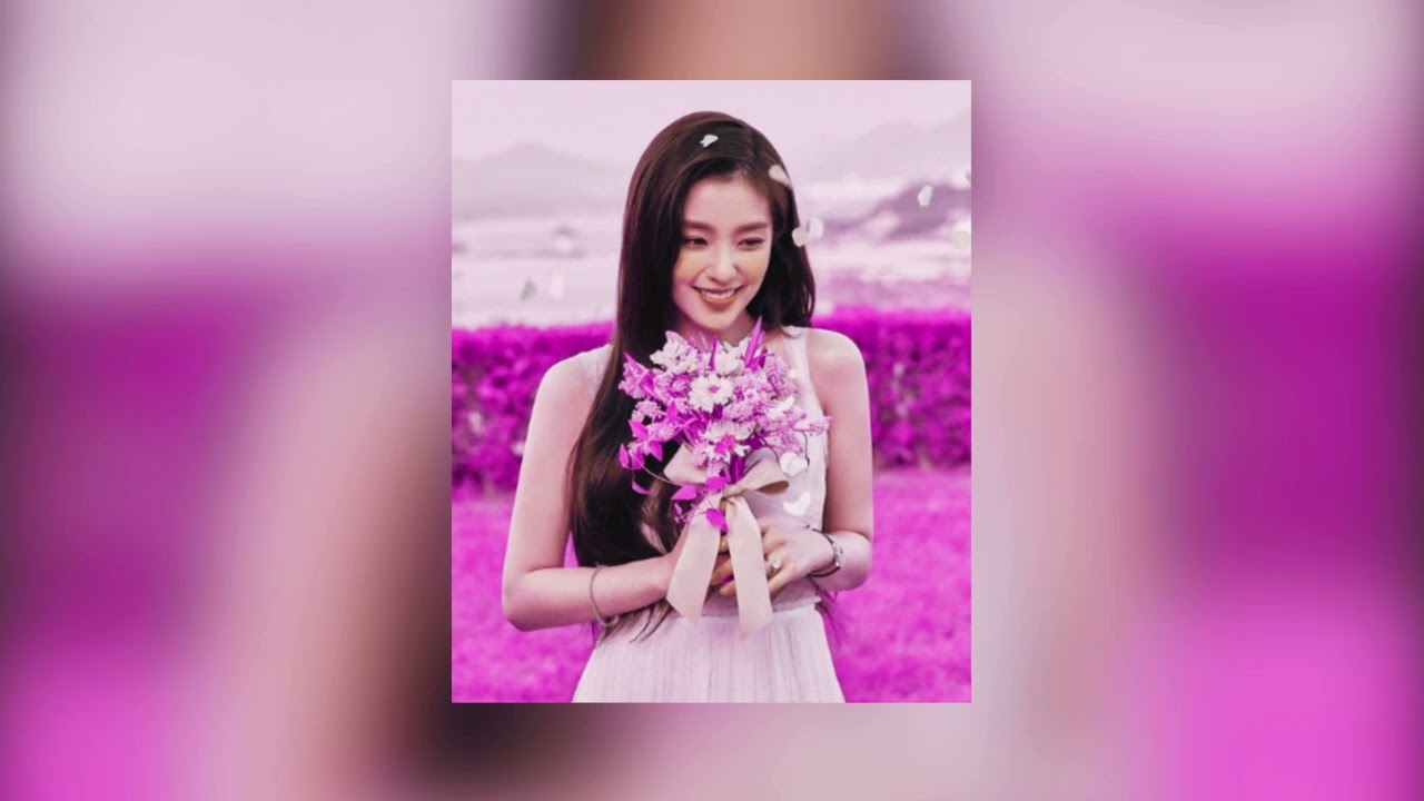 IRENE - Like A Flower (slowed and reverb)