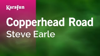 Copperhead Road - Steve Earle | Karaoke Version | KaraFun chords