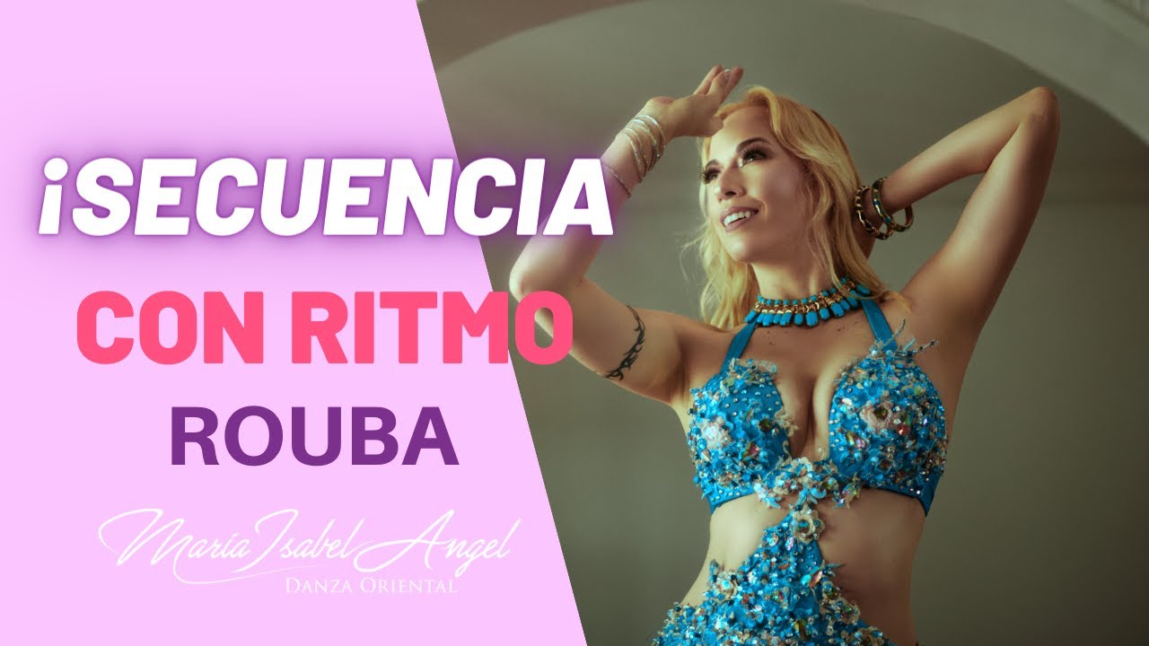 Secuencia de danza kawleeya con ritmo Rouba (Maria Isabel Angel)