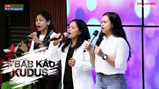 S'BAB KAU KUDUS (Song by Mitha Talahatu) Cover Father's Love Church Singapore Worshi