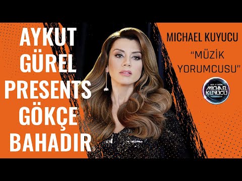 Aykut Gürel Presents Gökçe Bahadır Albümü Hangi Yönüyle Dikkat Çekiyor?