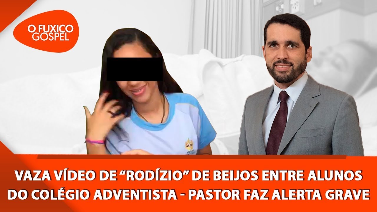 Vaza vídeo de “rodízio” de beijos entre alunos do Colégio Adventista – Pastor faz alerta grave