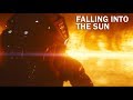 What If You Fell Into The Sun?