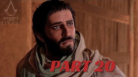 Assassin’s Creed Mirage Walkthrough Part 20 - Full Game, No Commentary, Unedited