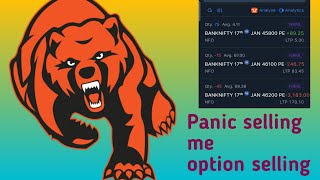 Options trading in panic selling high Volatility 17 Jan #optionstrading