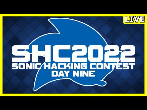 Sonic Hacking Contest 2022 - Day Nine - 7pm BST 18th Oct