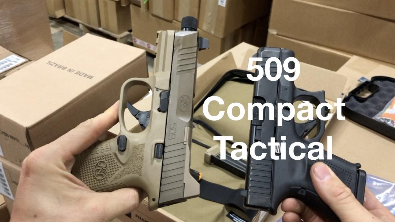 FN 509 Compact Tactical or Glock 26 Gen 5