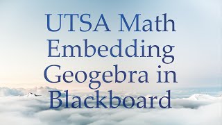 Embedding Geogebra in Blackboard