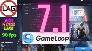 PUBG MOBILE NO MORE LAG GAMELOOP 7.1 IS HERE WITH (90FPS) :)
