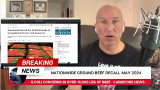 Carnivore News: Ground Beef Recall May 2024