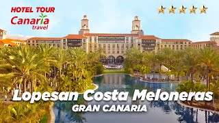 HOTEL TOUR ***** Lopesan Costa Meloneras na ostrově Gran Canaria