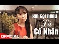 Xin gi nhau l c nhn  kim chi official mv