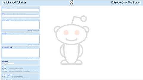 reddit Mod Tutorials: Episode 1 - The Basics with Kristine Fasnacht (/u/krispykrackers)