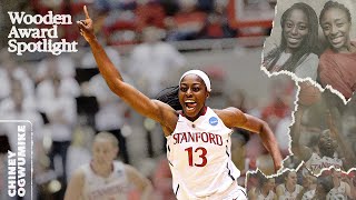 Chiney Ogwumike's Stanford stardom was the start of a one-of-a-kind career | Wooden Award Spotlight