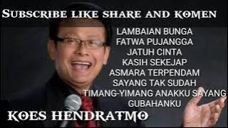 Lagu kenangan-Koes hendratmo