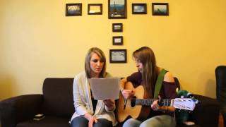 All of Me by John Legend cover by Kelsey Stewart and Kayla Graves
