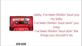 Austin Mahone - Lady Feat Pitbull Lyric
