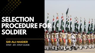Pakistan Army Soldier Selection Process Step by Step | Eligibility, Tests & Training