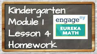 Eureka Math Kinder Module 1 Lesson 4 Homework