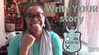 NaNoWriMo Week 1: This is YOUR Story! featuring sydthedreamer