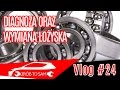 Diagnostyka i wymiana łożyska koła Vlog#24 jak zacząć przygodę z mechaniką