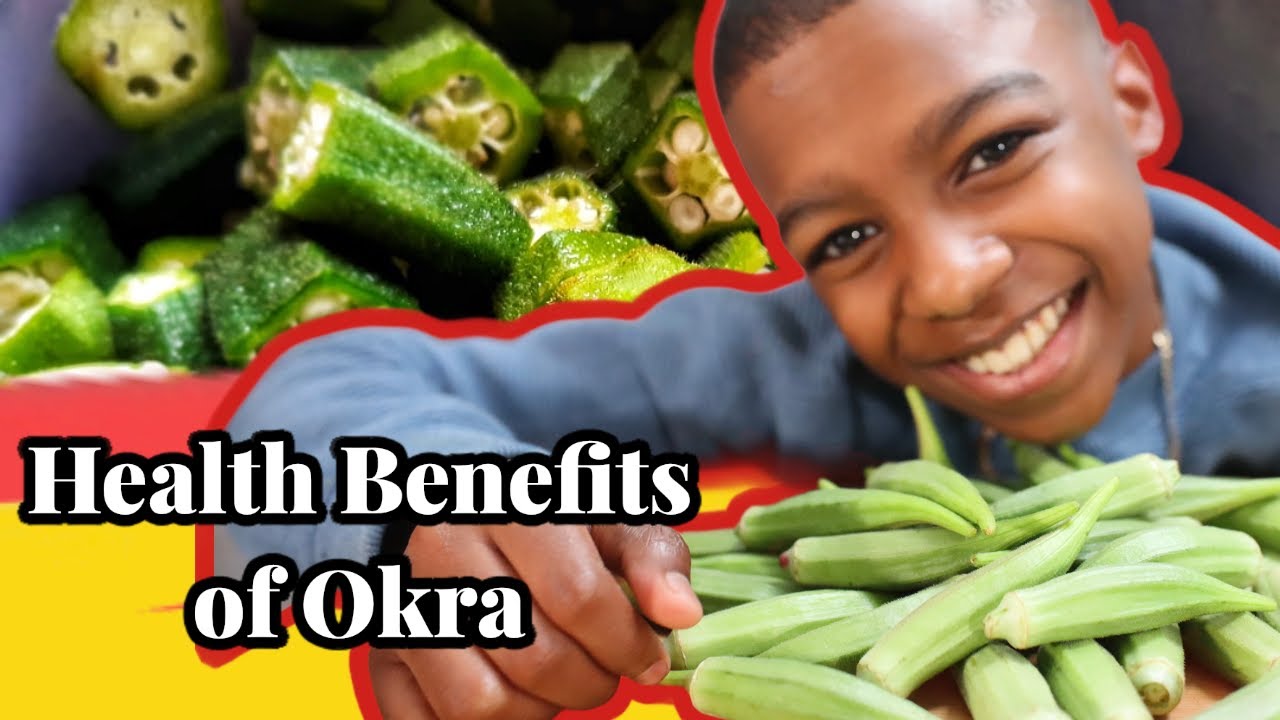 Health Benefits of Okra YouTube