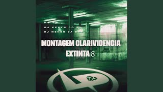 Montagem Clarividência Extinta 8