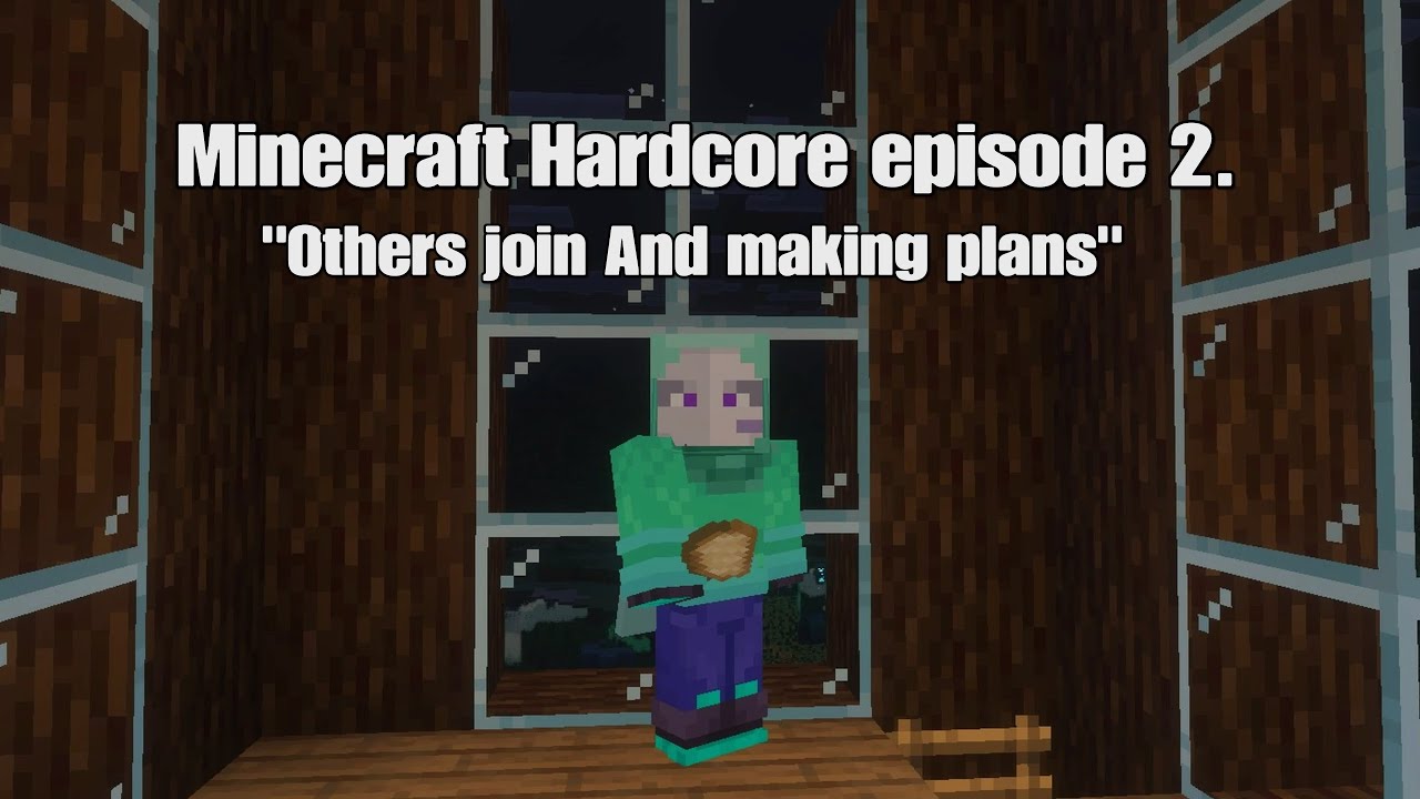 Minecraft Hardcore Episode 2 - YouTube