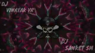 DJ BASE LINER TRANCE FULL GAND GHABAR COMPETITION EDM MIX BY ( Dj sanket sm & Dj Vinayak vr )