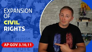 AP Gov 3.10 & 3.11 | Social Movements & Equal Protection | NEW!